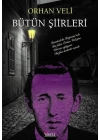 Orhan Veli Bütün Şiirleri