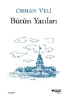 Orhan Veli - Bütün Yazıları