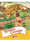 Orman Çocuğu / Masallar Ülkesi