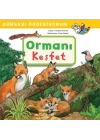 Ormanı Keşfet - Dünyayı Öğreniyorum