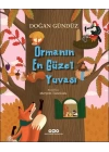 Ormanın En Güzel Yuvası