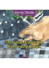 Ormanını Kaybeden Kahverengi Geyik / Çevreci Dostlar