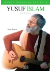 Örnek İnsanlar Dizisi-2 Yusuf İslam