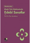 Örneklerle Klasik Türk Edebiyatında Edebi Sanatlar