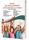 Örneklerle Okul Öncesi Çocuklarını Değerlendirme ve Tanıma