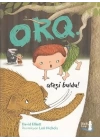 Orq - Ateşi Buldu!