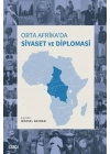 Orta Afrikada Siyaset ve Diplomasi