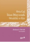 Orta Çağ İslam Dünyasında Ortaklık ve Kar