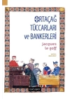 Ortaçağ Tüccarları ve Bankerleri