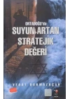 Ortadoğuda Suyun Artan Stratejik Değeri