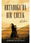 Ortadoğu’da Bir Çocuk - Kefen