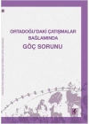 Ortadoğu’daki Çatışmalar Bağlamında Göç Sorunu