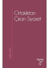 Ortaklıktan Çıkan Siyaset