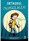 Ortaokul Talihsizlikleri