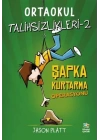 Ortaokul Talihsizlikleri-2 Şapka Kurtarma Operasyonu