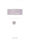 Orucu Anlamak
