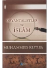 Oryantalistler ve İslam