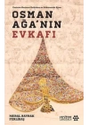 Osman Ağanın Evkafı