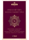 Osman BeyDen Sultan VahdettinE