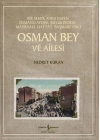 Osman Bey Ve Ailesi – Bir Semte Adını Veren Osmanlı Aydını, Büyükdedem, Matbaacı, Hattat, Başmabeyin