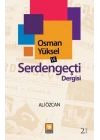 Osman Yüksel ve Serdengeçti Dergisi