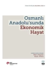 Osmanlı Anadolu’Sunda Ekonomik Hayat