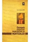 Osmanlı Belgelerinde İhtida Kavramı ve Mühtediler
