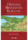 Osmanlı Beyliğinin Kuruluşu