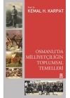 Osmanlıda Milliyetçiliğin Toplumsal Temelleri