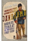 Osmanlıdan Cumhuriyete Jandarma