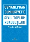 Osmanlıdan Cumhuriyete Sivil Toplum Kuruluşları