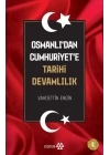 Osmanlıdan Cumhuriyete Tarihi Devamlılık