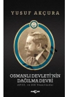 Osmanlı Devletinin Dağılma Devri