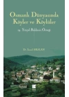 Osmanlı Dünyasında Köyler ve Köylüler  19.Yüzyıl Balıkesir Örneği
