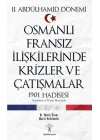 Osmanlı Fransız İlişkilerinde Krizler ve Çatışmalar-1901 Hadisesi