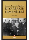 Osmanlı İmparatorluğunda Diyarbakır Ermenileri