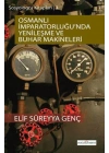 Osmanlı İmparatorluğunda Yenileşme  Ve Buhar Makineleri