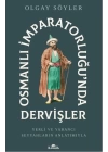 Osmanlı İmparatorluğunda Dervişler