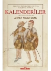 Osmanlı İmparatorluğunda Marjinal Sufilik: Kalenderiler