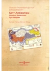 Osmanlı İmparatorluğu’nun Çöküş Belgeleri - Sevr Antlaşması Mondros Bırakışması İlgili Belgeler