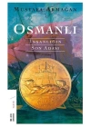 Osmanlı - İnsanlığın Son Adası