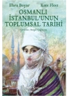 Osmanlı İstanbulunun Toplumsal Tarihi