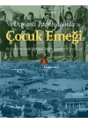 Osmanlı İstanbul’unda Çocuk Emeği