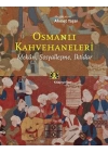 Osmanlı Kahvehaneleri