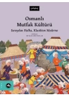Osmanlı Mutfak Kültürü