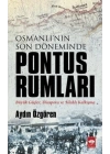Osmanlının Son Döneminde Pontus Rumları