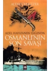 Osmanlının Son Savaşı