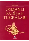 Osmanlı Padişah Tuğraları