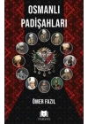 Osmanlı Padişahları