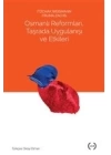 Osmanlı Reformları, Taşrada Uygulanışı ve Etkileri